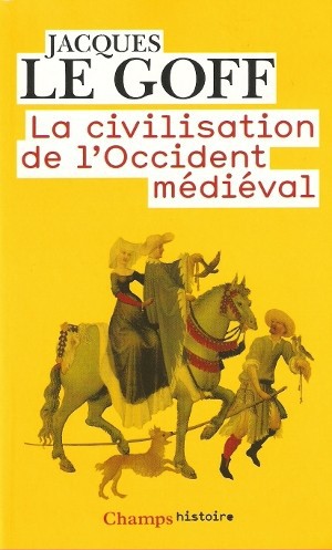 La civilisation de l'Occident médieval